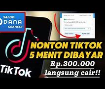 Cara Hasilkan Uang Dari Nonton Tiktok