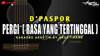 D Paspor Rasa Yang Tertinggal Mp3 Download